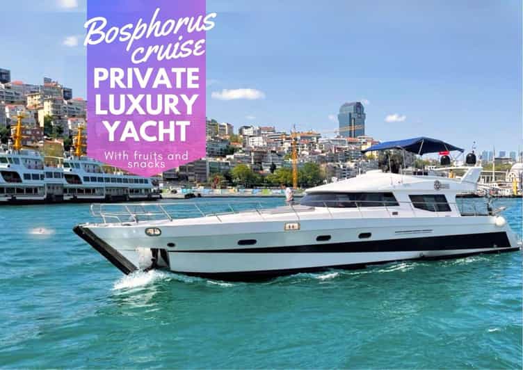 Istanbul: Private Bosphorus Cruise on Luxury Yacht - Key points to know before you book